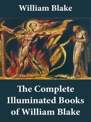 cover image of The Complete Illuminated Books of William Blake